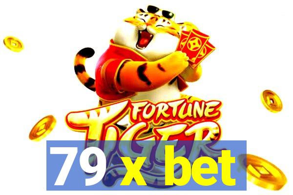 79 x bet